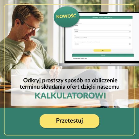  Kalkulator terminów składania ofert – nowe narzędzie Portalu ZP 